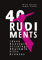 40 RUDIMENTS: Ideen, Konzepte, Stickings, Rhythmik, Fills, Grooves