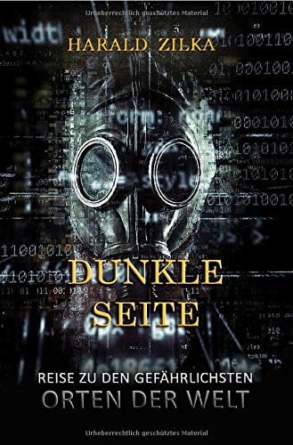 Dunkle Seite - Eine Reise zu den unheimlichsten Orten der Welt