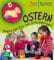 Ostern feiern mit Ein- bis Dreijährigen (Kleine Kinder feiern Feste)
