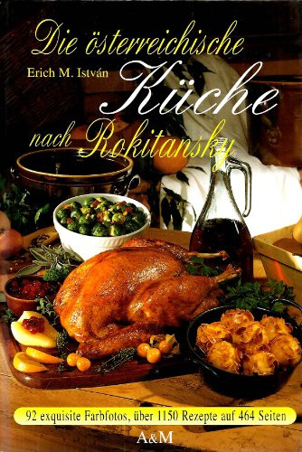Die österreichische Küche nach Rokitansky