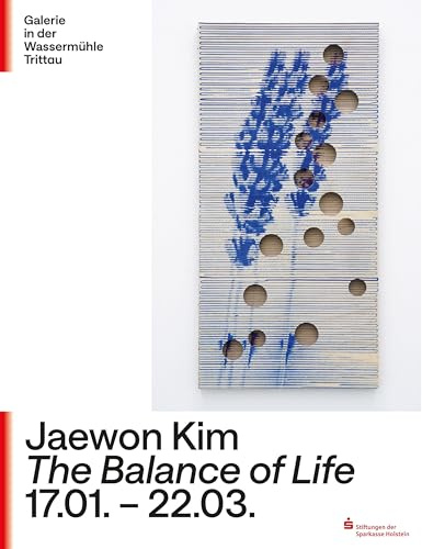 The Balance of Life: Katalog von Jaewon Kim