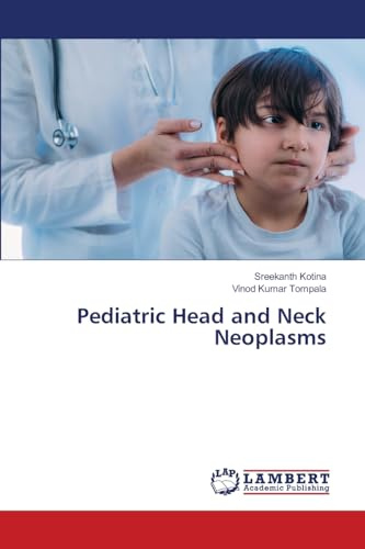 Pediatric Head and Neck Neoplasms
