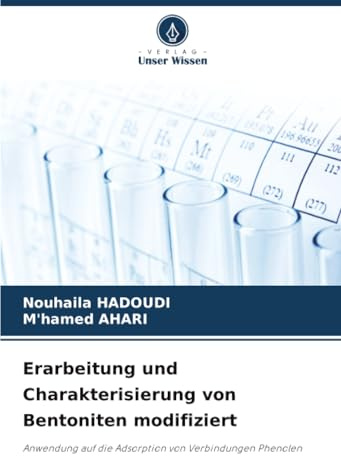 Erarbeitung und Charakterisierung von Bentoniten modifiziert: Anwendung auf die Adsorption von Verbindungen Phenolen