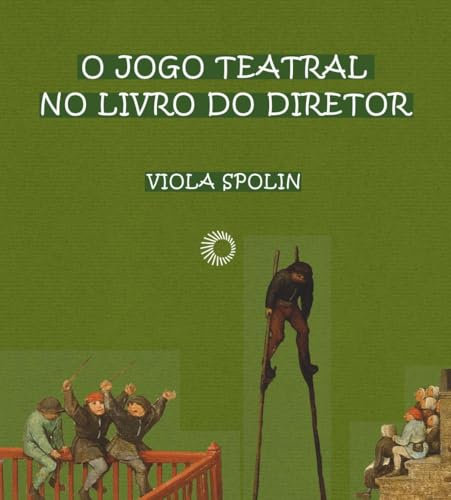 O Jogo Teatral no Livro do Diretor