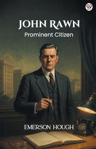 John Rawn Prominent Citizen