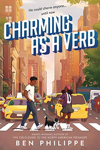 Charming as a Verb: A Whip-Smart YA Romantic Comedy About a Haitian Hustler and Columbia Dreams
