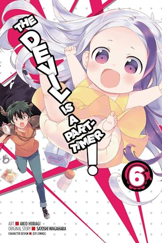 The Devil Is a Part-Timer, Vol. 6 - manga