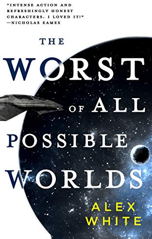 The Worst of All Possible Worlds (The Salvagers, 3)