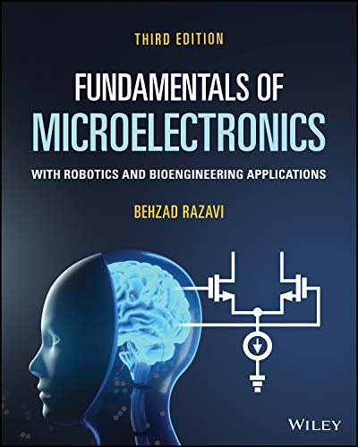 Fundamentals of Microelectronics, 3rd Edition