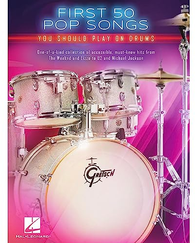 First 50 Pop Songs. Schlagzeug.: You Should Play on Drums