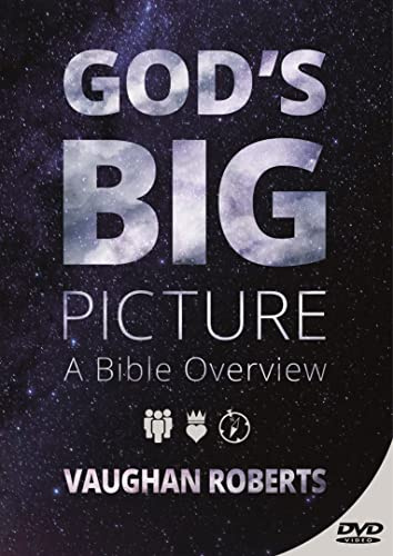 God's Big Picture: Tracing The Storyline Of The Bible