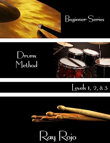 Beginner Series: Drums Method - Levels I, II & III