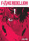 Fake Rebellion Vol 1 (FAKE REBELLION GN)