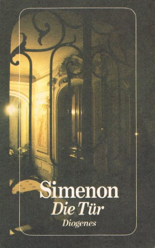 Die Tür: Roman (detebe)