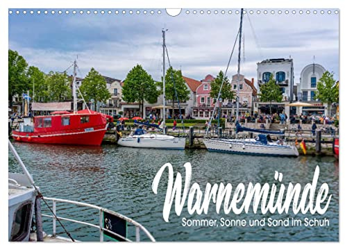 Warnemünde - Sommer, Sonne und Sand im Schuh (Wandkalender 2026 DIN A3 quer), CALVENDO Monatskalender: Warnemünde Ostseestrand und Meer (CALVENDO Orte)