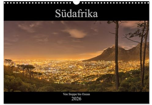 Südafrika - Von Steppe bis Ozean (Wandkalender 2026 DIN A3 quer), CALVENDO Monatskalender: Ein Land vieler Facetten (CALVENDO Natur)