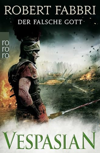 Vespasian: Der falsche Gott: Historischer Roman (Die Vespasian-Reihe, Band 3)