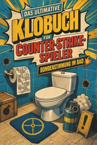 Das ultimative Klobuch für Counter-Strike-Spieler: Bombenstimmung im Bad. Lustiges Geschenk für Counter-Strike-Spieler, Dust II und Clutch-Runden