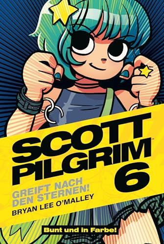 Scott Pilgrim: Bd. 6 (von 6): Greift nach den Sternen