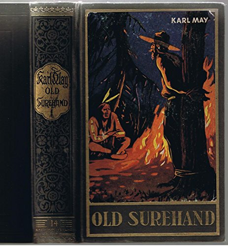 Old Surehand I. Reiseerzählung