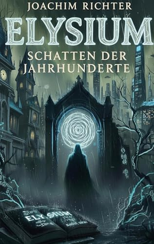Elysium: Schatten der Jahrhunderte