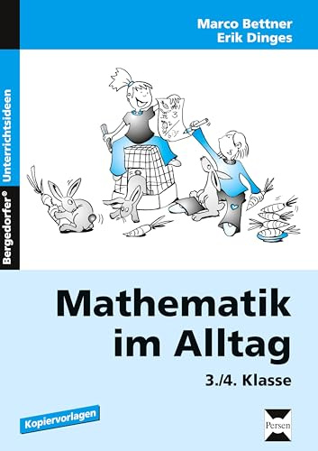 Mathematik im Alltag: 3./4. Klasse