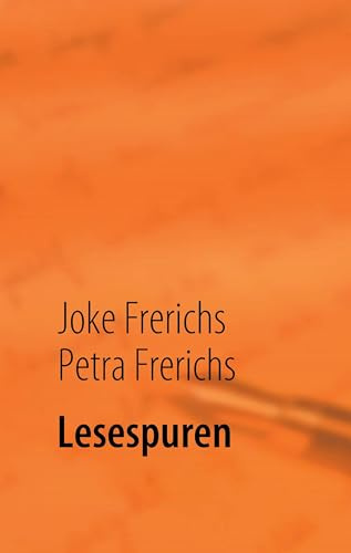 Lesespuren: Notizen zur Literatur