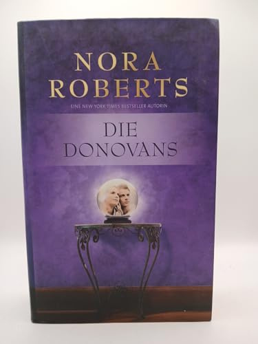 Die Donovans: 1 bis 4: 4 Romane in einem Band
