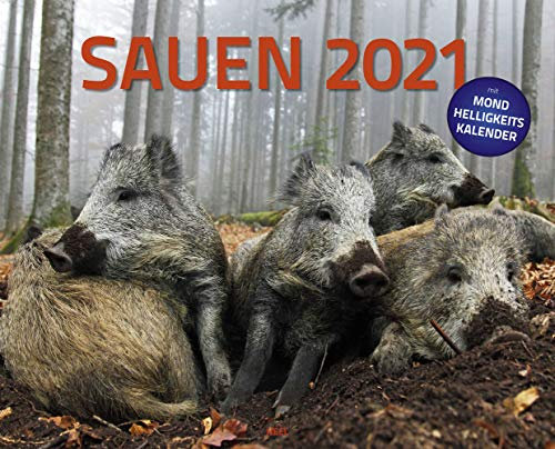 Sauen 2021: mit Mondhelligkeitskalender