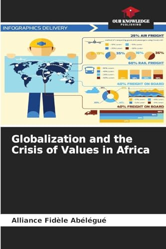 Globalization and the Crisis of Values in Africa: DE