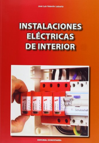 Instalaciones Eléctricas de Interior: C.F. de Grado Medio.
