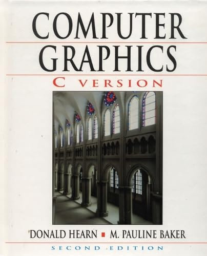 Computer Graphics, C Version: United States Edition