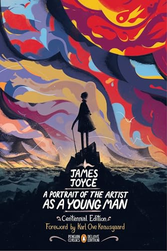 A Portrait of the Artist as a Young Man: Centennial Edition (Penguin Classics Deluxe Edition)
