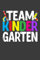 Team Kindergarten: 120 Seiten (6x9 Zoll) Punktraster Notizbuch für Erzieherin Freunde I Erzieher Dot Grid Pünktchen Schreibheft I Kindergarten ... Seiten I Kinderkrippe Notizheft Punktkariert
