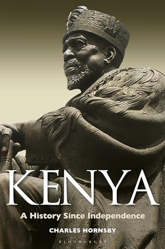Kenya: A History Since Independence