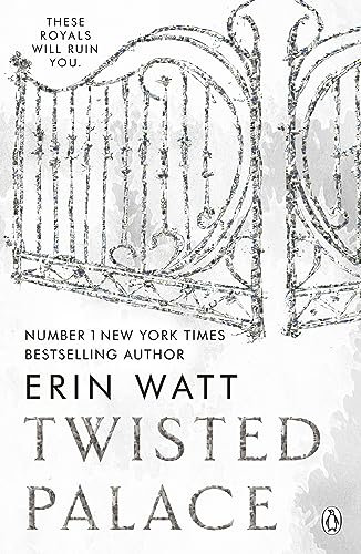 Twisted Palace: The sizzling third instalment in The Royals series by the New York Times bestseller