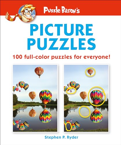 Puzzle Baron's Picture Puzzles: 100 all-color puzzles for everyone