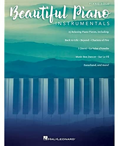 Beautiful Piano Instrumentals (Piano Book): Noten, Sammelband für Klavier