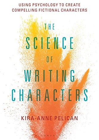 The Science of Writing Characters: Using Psychology to Create Compelling Fictional Characters