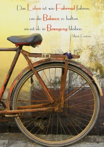 Notizbuch A4 - kariert Das Leben ist wie Fahrrad fahren (...): DIN A4 - Tagebuch