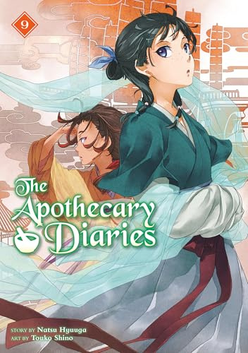 The Apothecary Diaries 09 (Light Novel) (The Apothecary Diaries (Light Novel), Band 9)