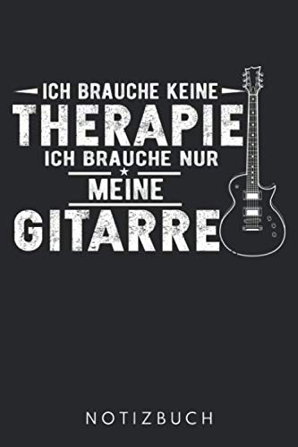 Ich Brauche Nur Meine Gitarre: DIN A5 Dotted Punkteraster Heft für jeden Gitarrist | Notizbuch Tagebuch Planer Gitarre | Notiz Buch Geschenk Gitarristen Akustikgitarrist Akustikgitarre Notebook