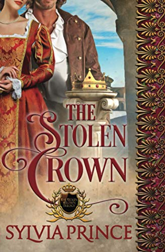 The Stolen Crown (The Stolen Crown Trilogy, Band 3)