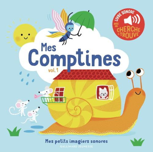 Mes comptines. Vol 1 - Mes petits imagiers sonores - Dès 1 an
