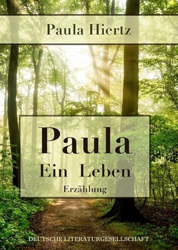 Paula – Ein Leben: Erzählung