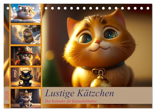 Lustige Kätzchen (Tischkalender 2026 DIN A5 quer), CALVENDO Monatskalender: Süßer geht es kaum, zwölf witzige Katzenbilder für jeden Tierliebhaber (CALVENDO Tiere)