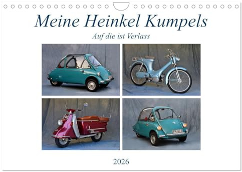 Meine Heinkel Kumpels (Wandkalender 2026 DIN A4 quer), CALVENDO Monatskalender: Freunde fürs Leben (CALVENDO Mobilitaet)