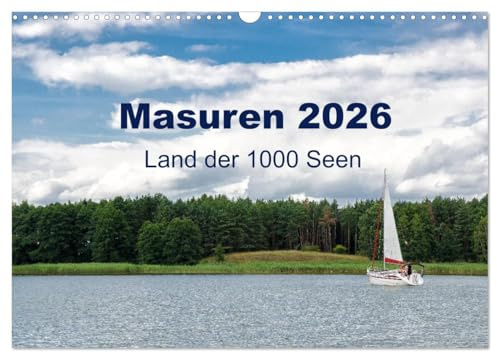 Masuren 2026 - Land der 1000 Seen (Wandkalender 2026 DIN A3 quer), CALVENDO Monatskalender: Naturlandschaften, Alleen und 1000 Seen (CALVENDO Natur)