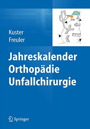 Jahreskalender Orthopädie Unfallchirurgie: Klein Und Handlich Für Die Kitteltasche/ Small and Handy for the coat pocket