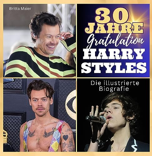 Die illustrierte Biografie über Harry Styles: 30 Jahre Harry Styles. Gratulation zum Geburtstag.: 30 Jahre Harry Styles. Gratulation zum Geburtstag. ... Das perfekte Geschenk für Fans statt T-Shirt.